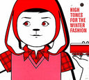 XAVIER CHARLES/ALMA FURY/OTOMO YOSHIHIDE/OTANI YAS - High Tones For Winter Fashion |