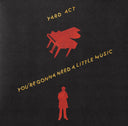 Yard Act - You’re Gonna Need A Little Music [LP] [Vinyl]