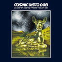 YASUSHI IDE - Dr. Steven Stanley Meets Yasushi Ide - Cosmic Disco Dub |