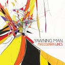 YAWNING MAN - Macedonian Lines |