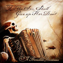 Til The Sea Shall Give Up Her Dead |