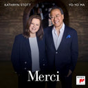 Yo-Yo Ma & Kathryn Stott - Merci |