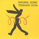 Yoshiaki Ochi - Natural Sonic |