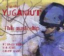 YUGANAUT - This Musicship |