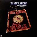 Yusef Lateef - The Doctor Is In & Out |