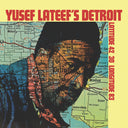 Yusef Lateef - Yusef Lateef'S Detroit Latitude 42° 30' Longitude 83° |