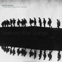 ZEITKRATZER/SVETLANA SPAJIC/DRAGANA TOMIC/OBRAD MI - Serbian War Songs [Vinyl]