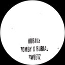 Zomby & Burial - Sweetz - 10" [Vinyl]